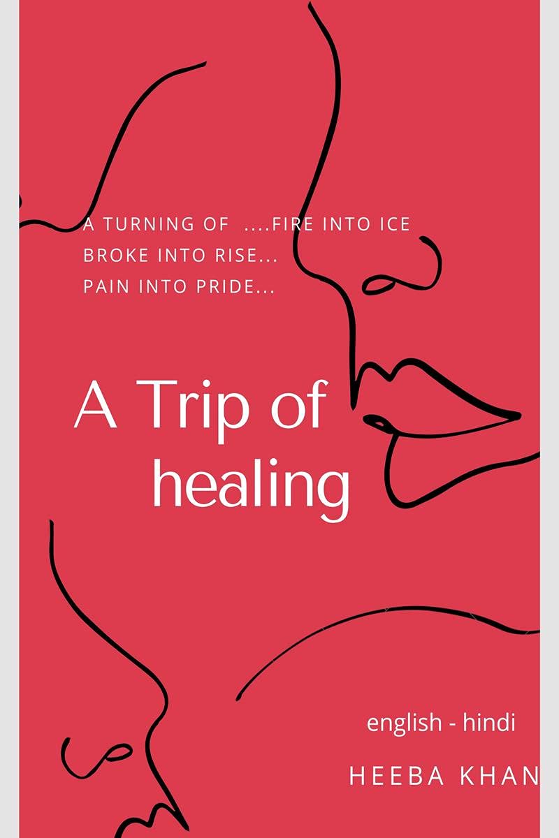 A Trip Of Healing