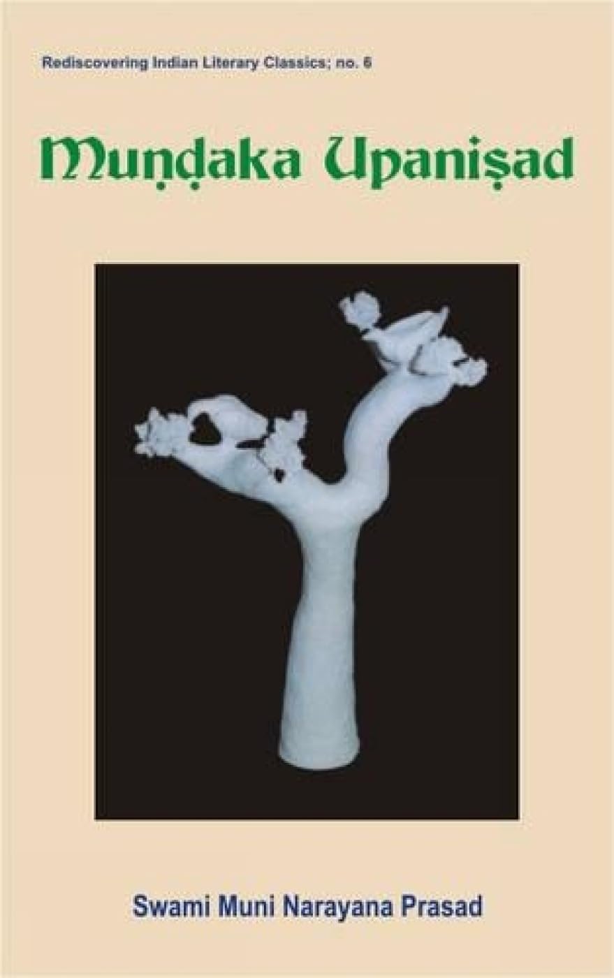 Mundaka Upanishad: v. 6 (Rediscovering Indian Literary Classics S., v. 6)