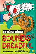 Horrible Science: Sounds Dreadful