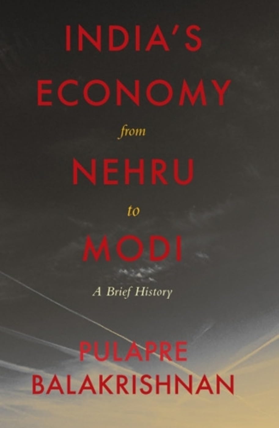 IndiaS Economy From Nehru To Modi (Hb)
