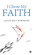 I Chose My Faith