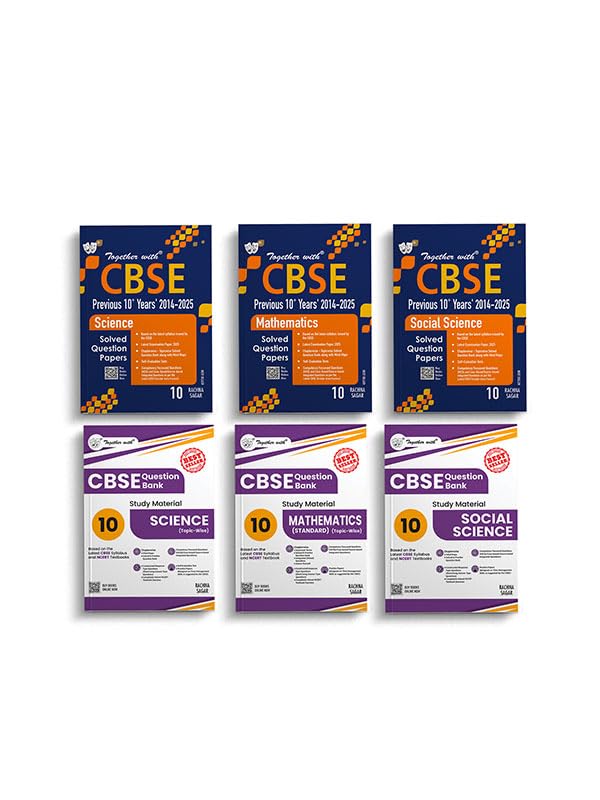 Together with CBSE Question Banks and Previous 10 Years Question Papers (20142025) for Science, Maths and Social Science Class 