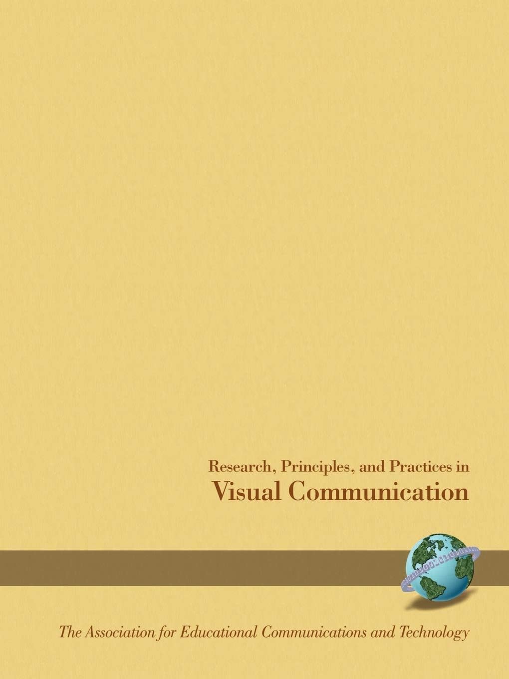 Research, Principles and Practices in Visual Communication