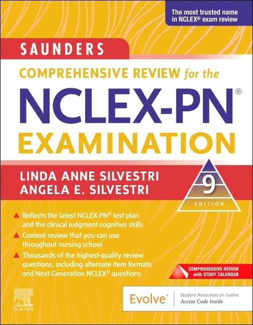 Saunders Comprehensive Review for the NCLEXPN Examination