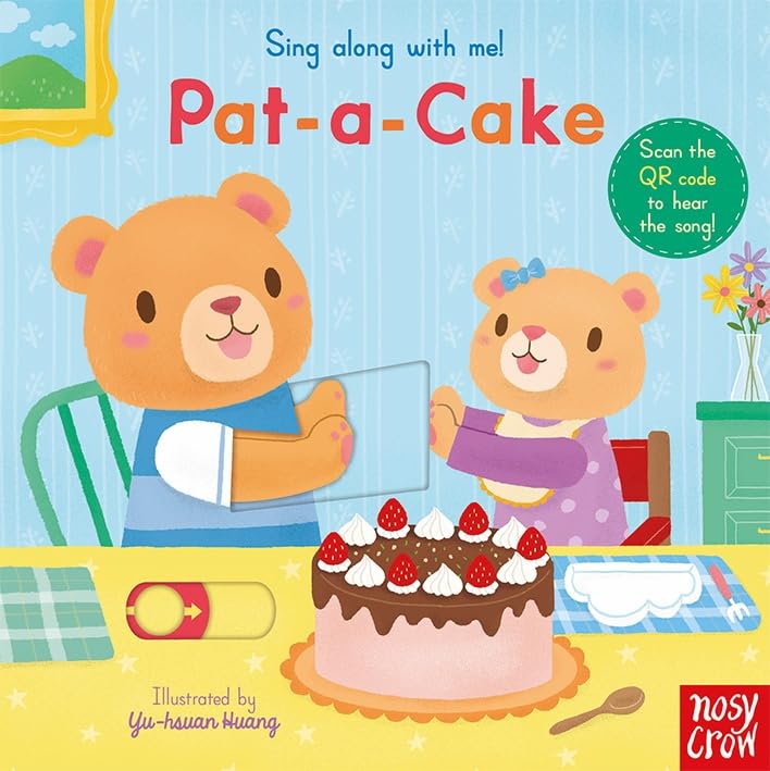 Nosy Crow Sing Along With Me! PataCake.