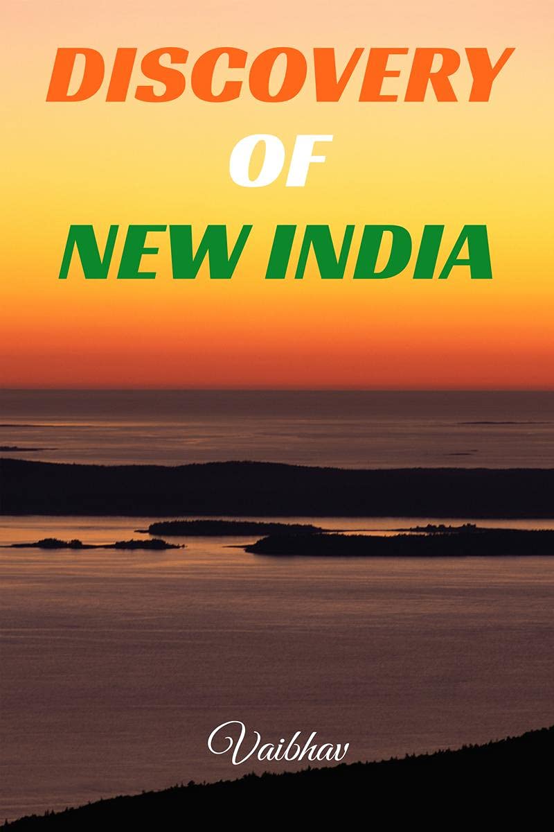 DISCOVERY OF NEW INDIA