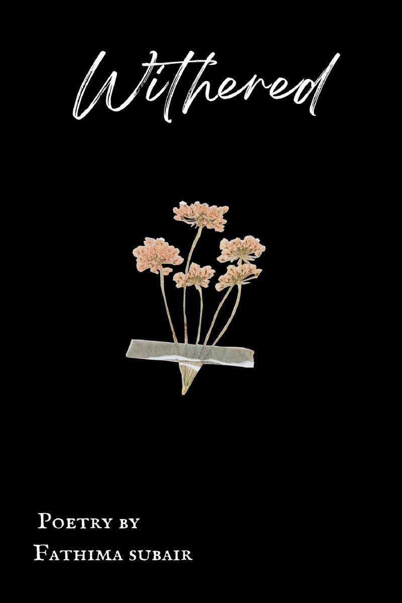 Withered : Poetry Collection