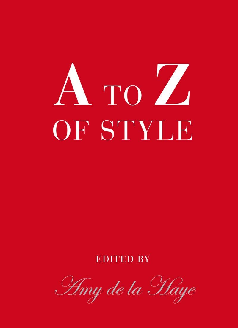 to Z of Style: Couture and Industry