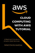 Cloud Computing With AWS Tutorial: A Beginners Guide to Amazon Web Services