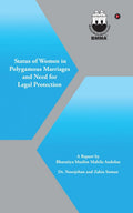 Status of Women in Polygamous Marriages and Need for Legal Protection
