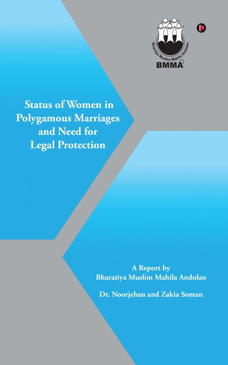 Status of Women in Polygamous Marriages and Need for Legal Protection