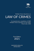 Multiple Choice Questions on Law of Crimes : A comprehensive compilation of 1000 Multiple Choice Questions on the Indian Penal C