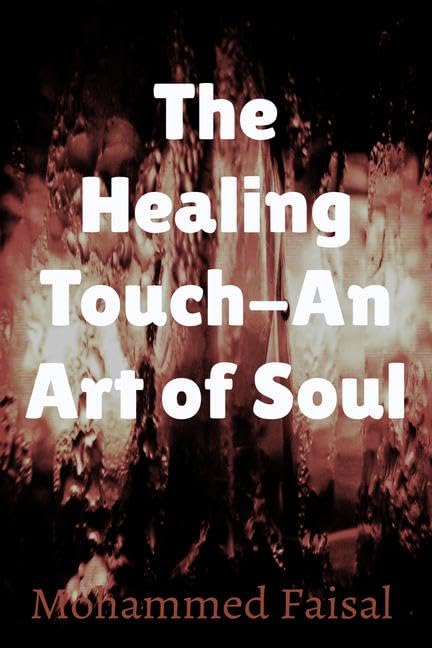 The Healing Touch An Art Of Soul
