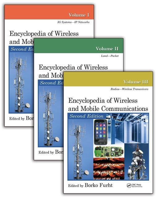 Encyclopedia Of Wireless And Mobile Communications  Three Volume Set