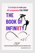 The Book of INFINIITY : The book that can redefine IIT prepraration