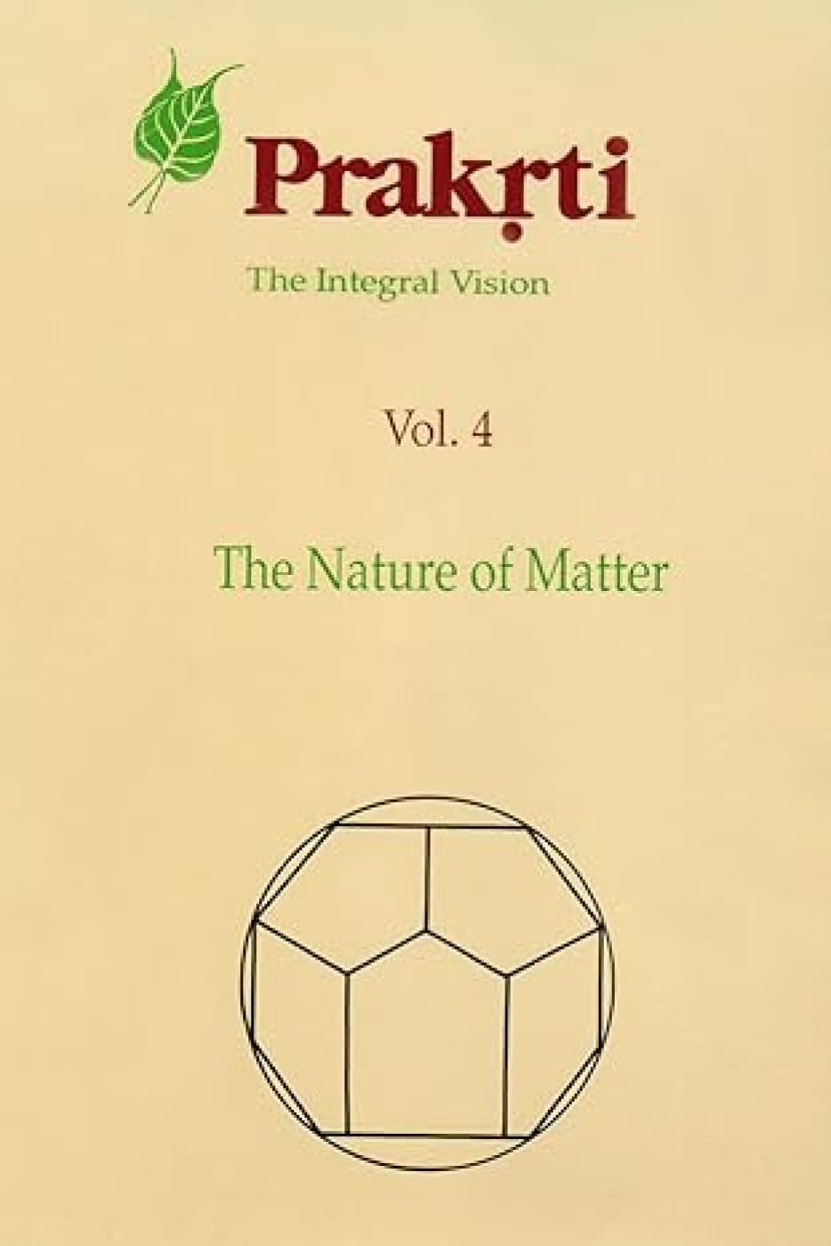 The Oral Tradition: Nature of Matter v. 4 (Indira Gandhi National Centre for the Arts)