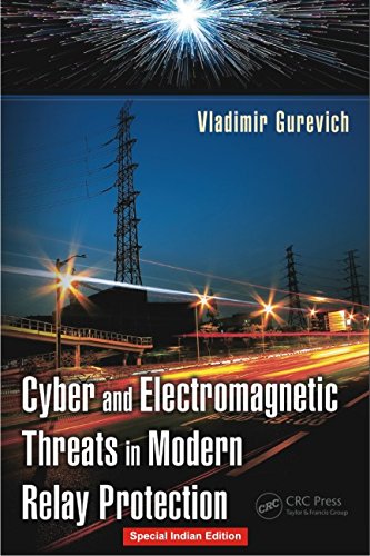 Cyber And Electromagnetic Threats In Modern Relay Protection