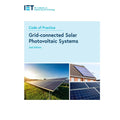 Code of Practice for Gridconnected Solar Photovoltaic Systems (IET Codes and Guidance)