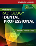 Student Workbook for Frommers Radiology for the Dental Professional