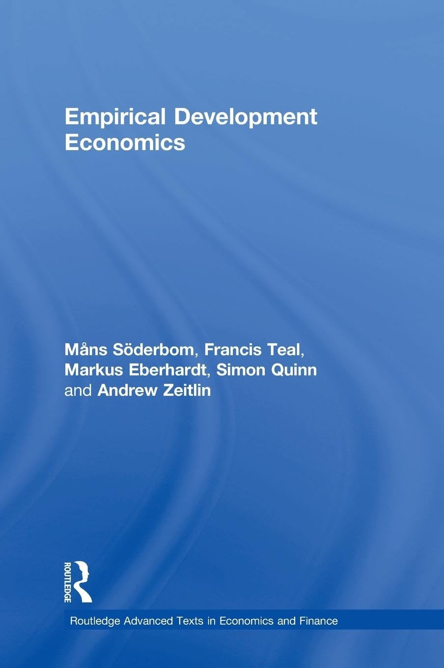 Empirical Development Economics (Routledge Advanced Texts in Economics and Finance)