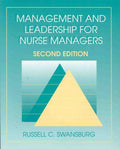 Management And Leadership For Nursing Managers 2Ed (Pb 1996) Spl Price (Jones & Bartlett Series In Nursing)
