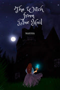 The Witch From Blue Hail