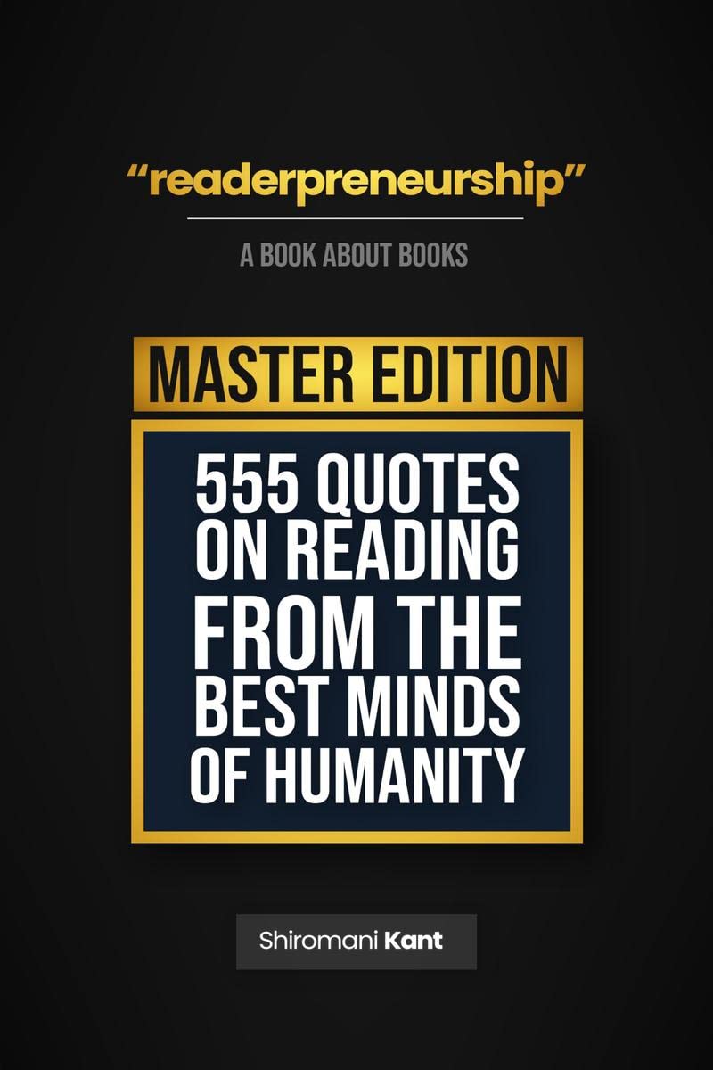 Readerpreneurship Master Edition : A Book About Books