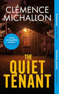 The Quiet Tenant: Entirely Convincing And Relentlessly Gripping I Was Hooked Until The Last Word Sophie Hannah