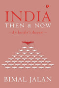 INDIA THEN AND NOW