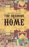 The Shadows Of Home