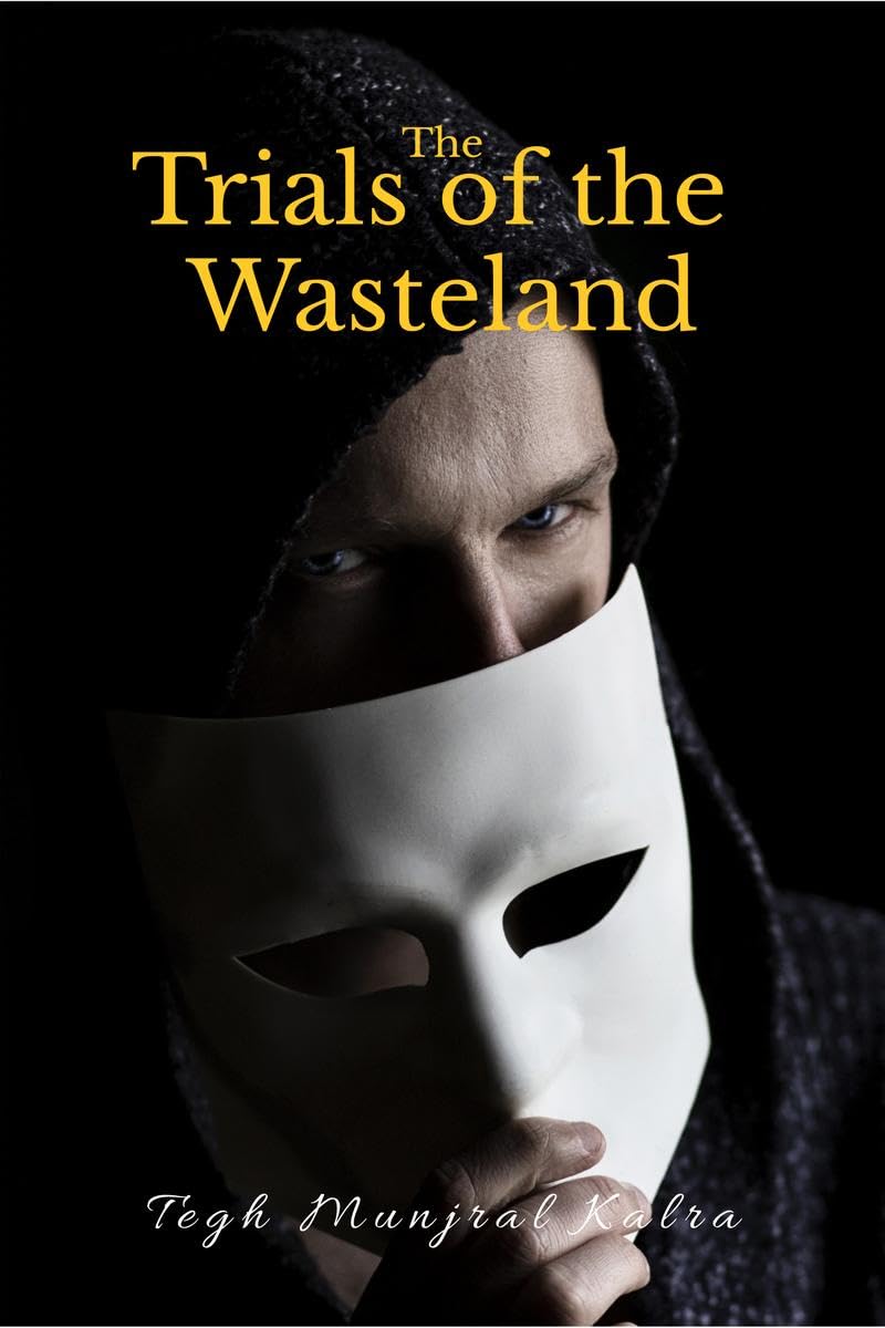 The Trials of the Wasteland