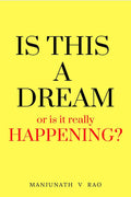 IS THIS A DREAM: or is this really happening?