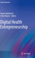 Digital Health Entrepreneurship (Health Informatics)