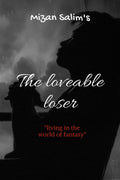 The Loveable Looser