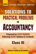 Solutions To Practical Problems In Accountancy, ClassXi