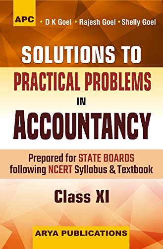 Solutions To Practical Problems In Accountancy, ClassXi