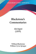 Blackstones Commentaries: Abridged (1899)