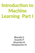 Introduction To Machine Learning Part I