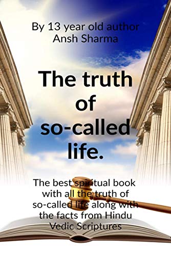 The Truth Of SoCalled Life.