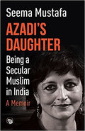 Azadis Daughter, A Memoir