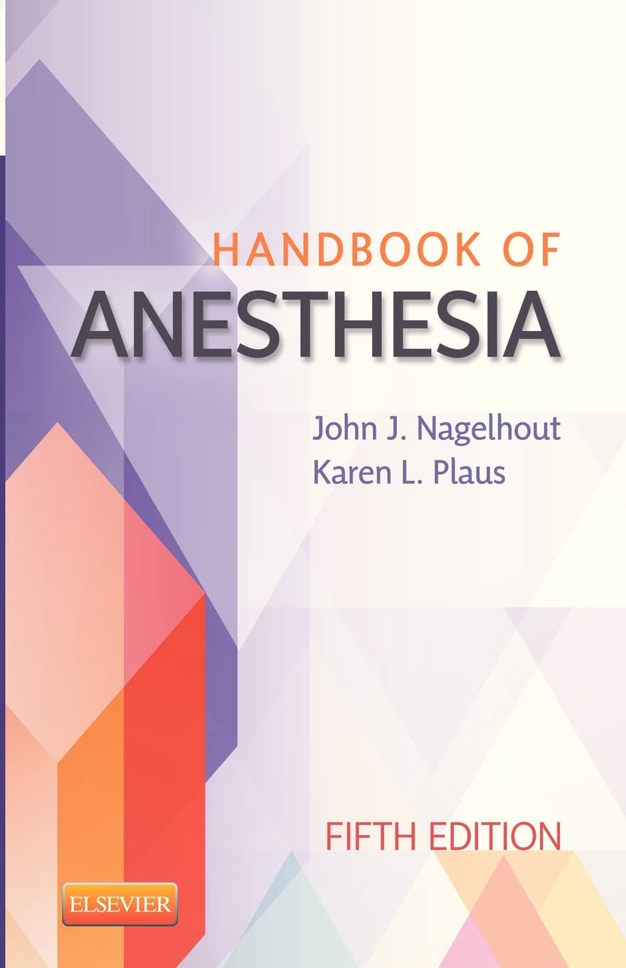 Handbook of Anesthesia