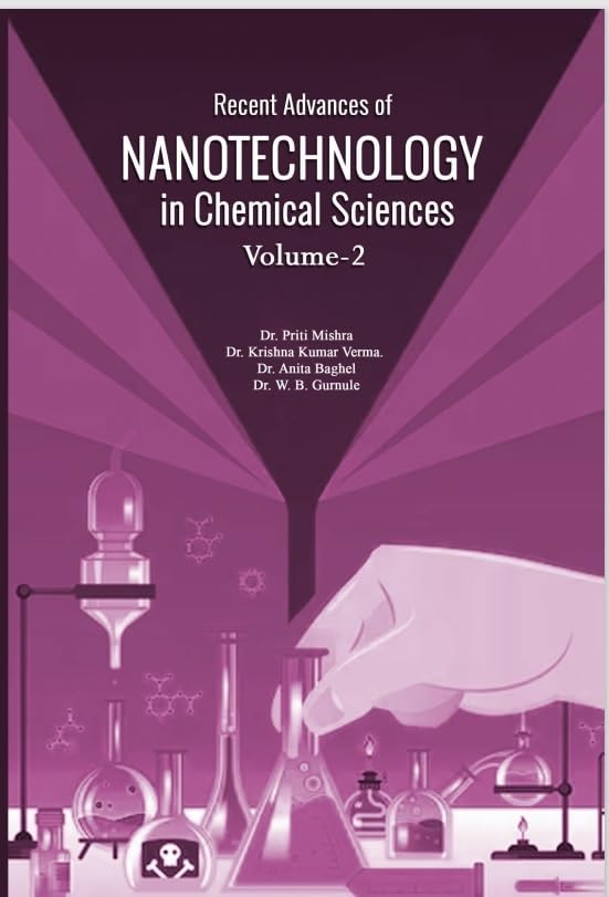 Recent Advances of NANOTECHNOLOGY in Chemical Sciences Voulme2