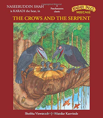 The Crows And The Serpent (Karadi Tales)