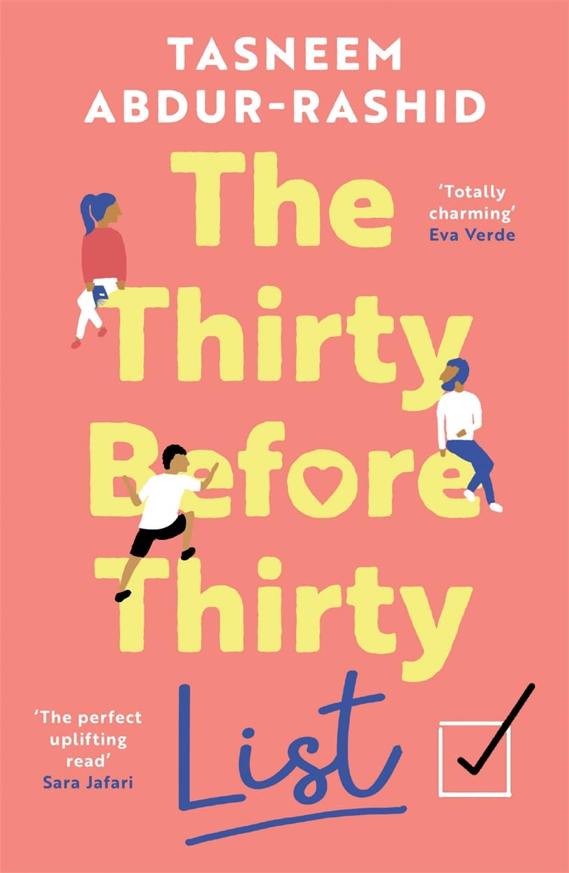 The Thirty Before Thirty List: An uplifting novel about missed chances and new beginnings