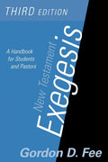 New Testament Exegesis: A Handbook for Students and Pastors(3rd Edition)