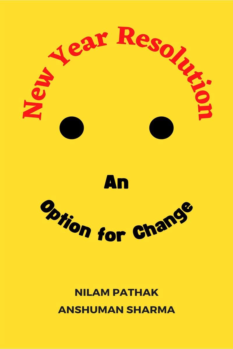 New Year Resolution : An Option for Change