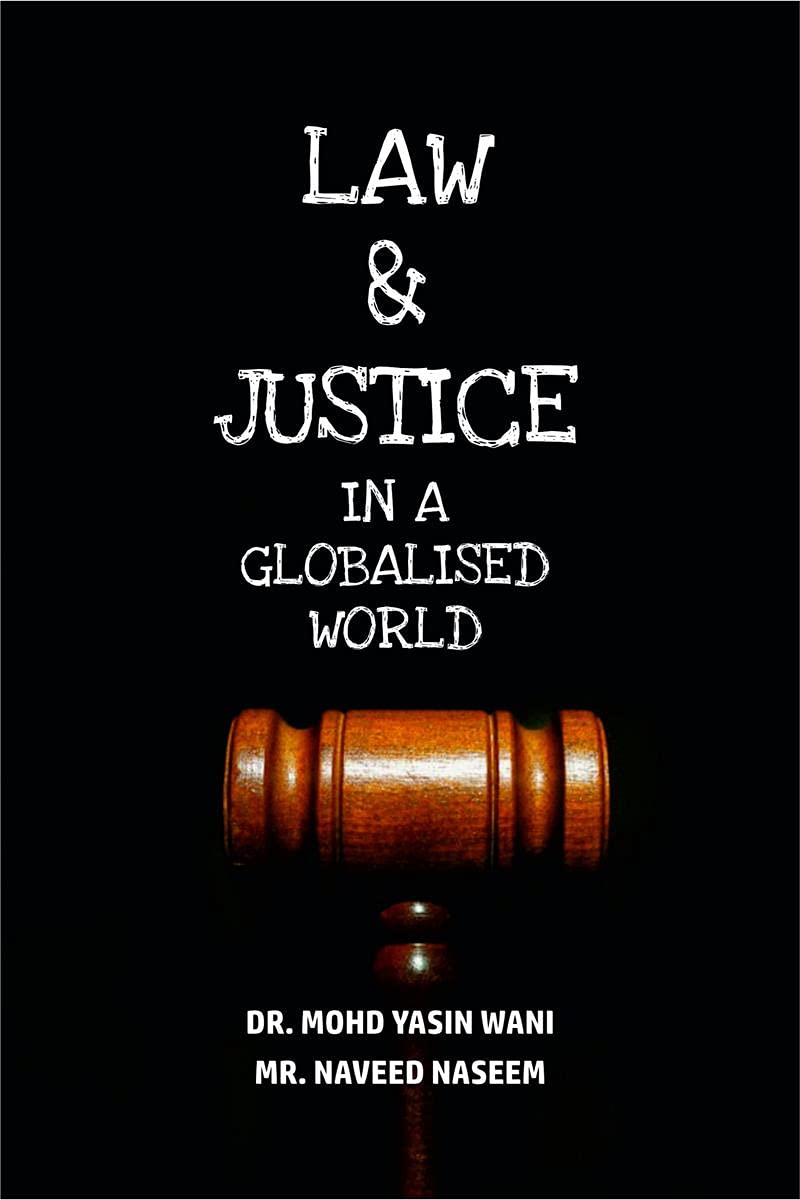 Law And Justice In A Globalised World