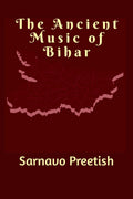 The Ancient Music of Bihar