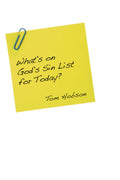 Whats On Gods Sin List for Today?