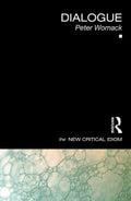 Dialogue (The New Critical Idiom)